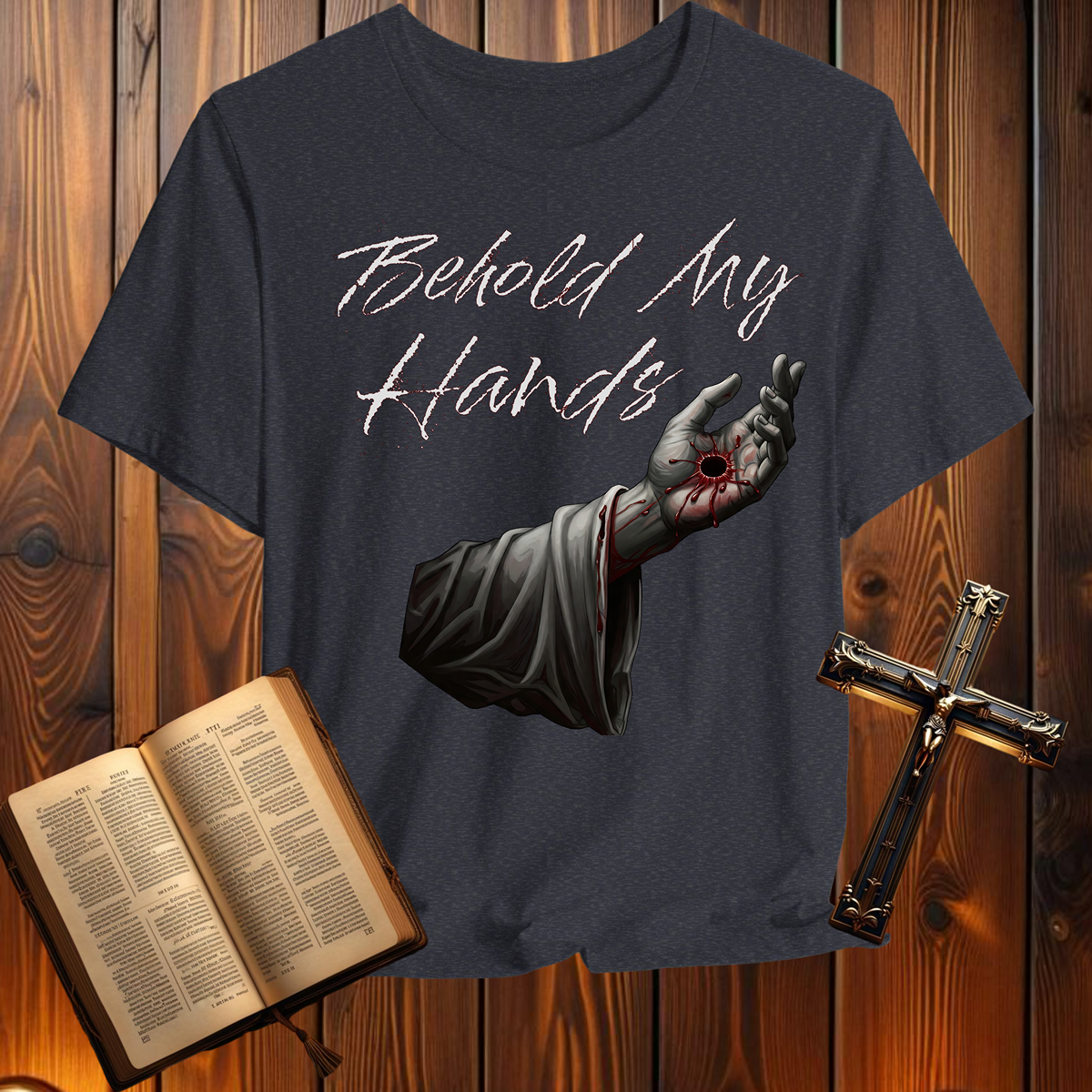 Behold My Hands - T-Shirt