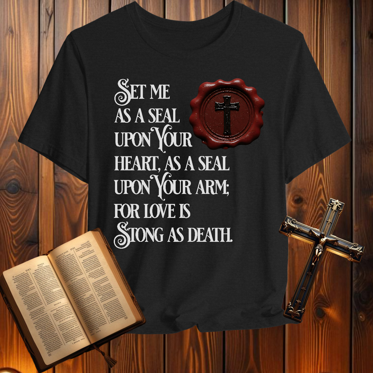 Love is Strong as Death - T-Shirt