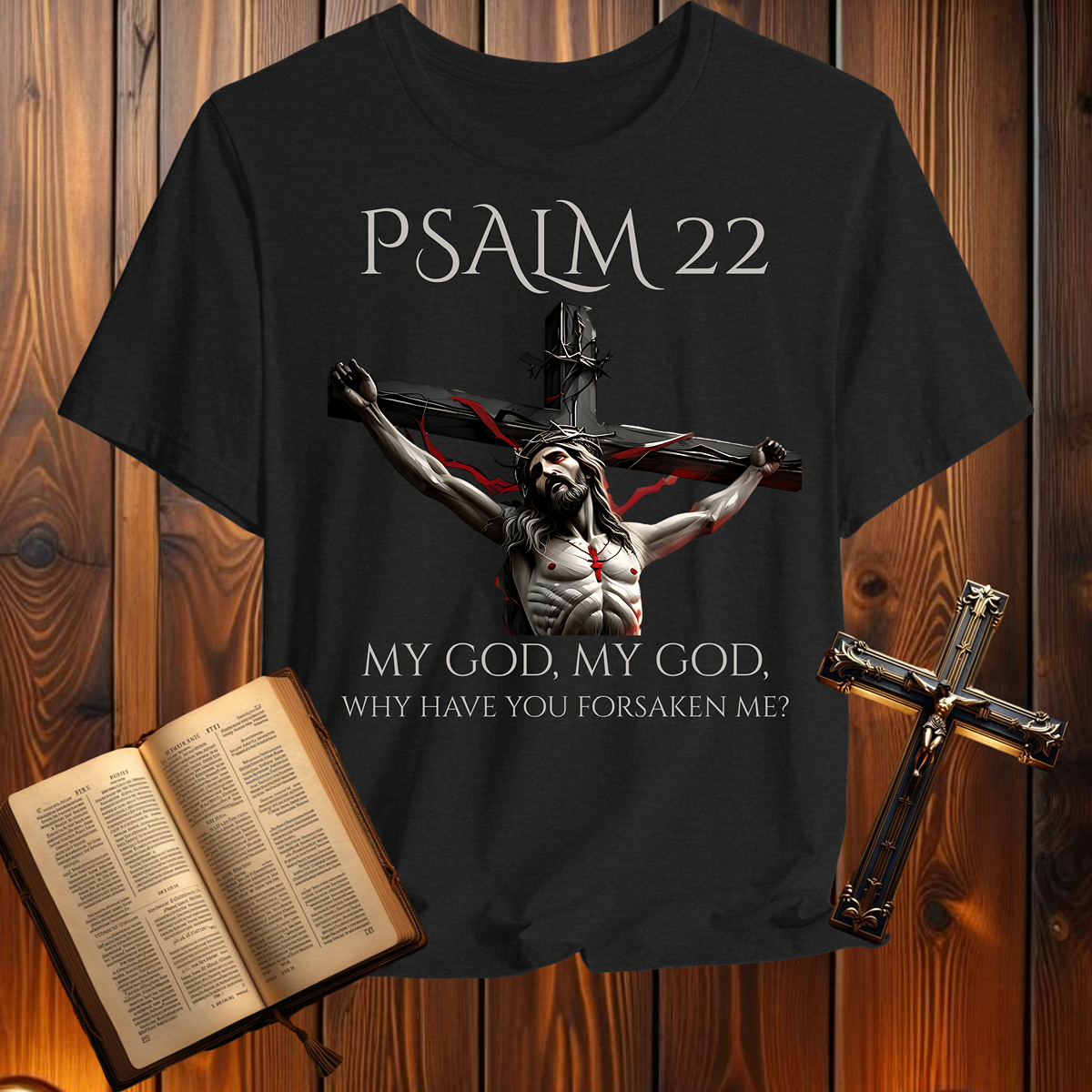 Psalms 22 - T-Shirt