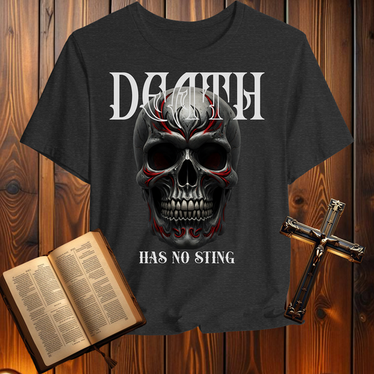 Death Has No Sting - T-Shirt