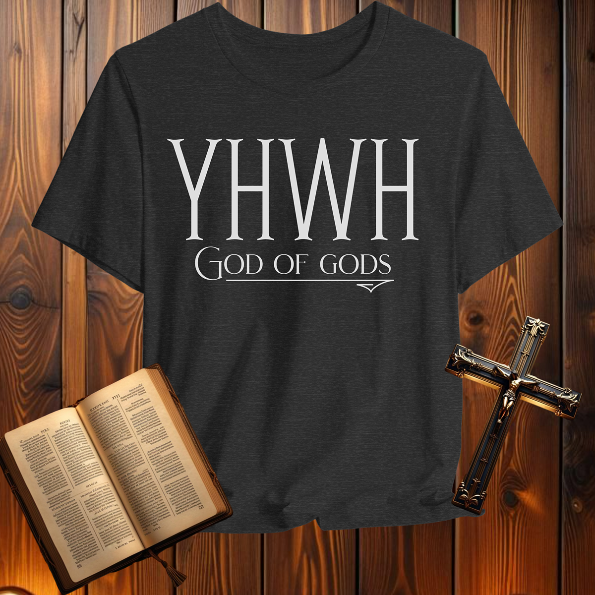 YHWH God of Gods - T-Shirt