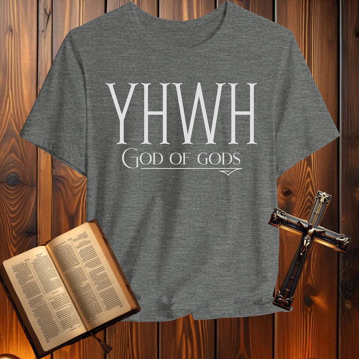 YHWH God of Gods - T-Shirt