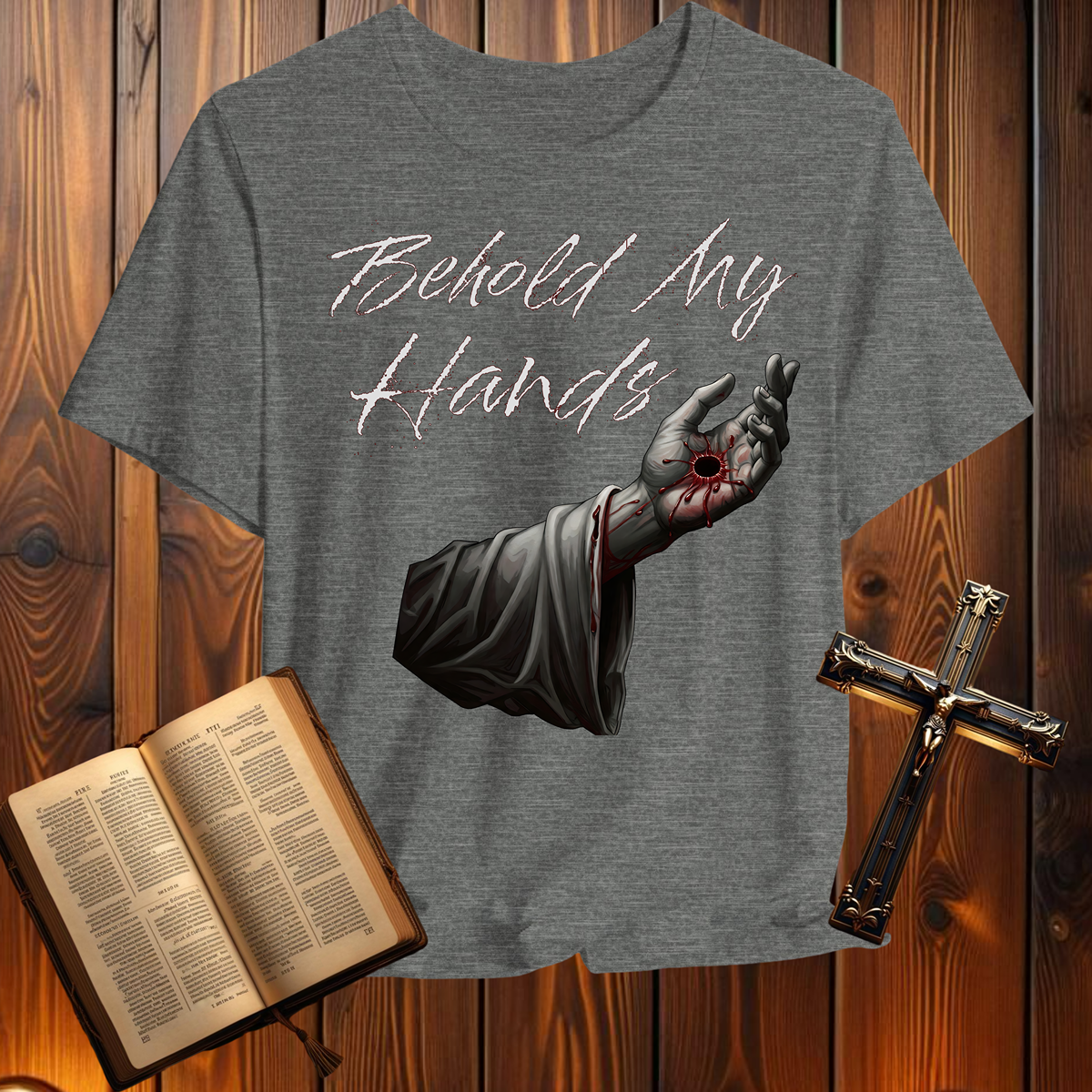 Behold My Hands - T-Shirt