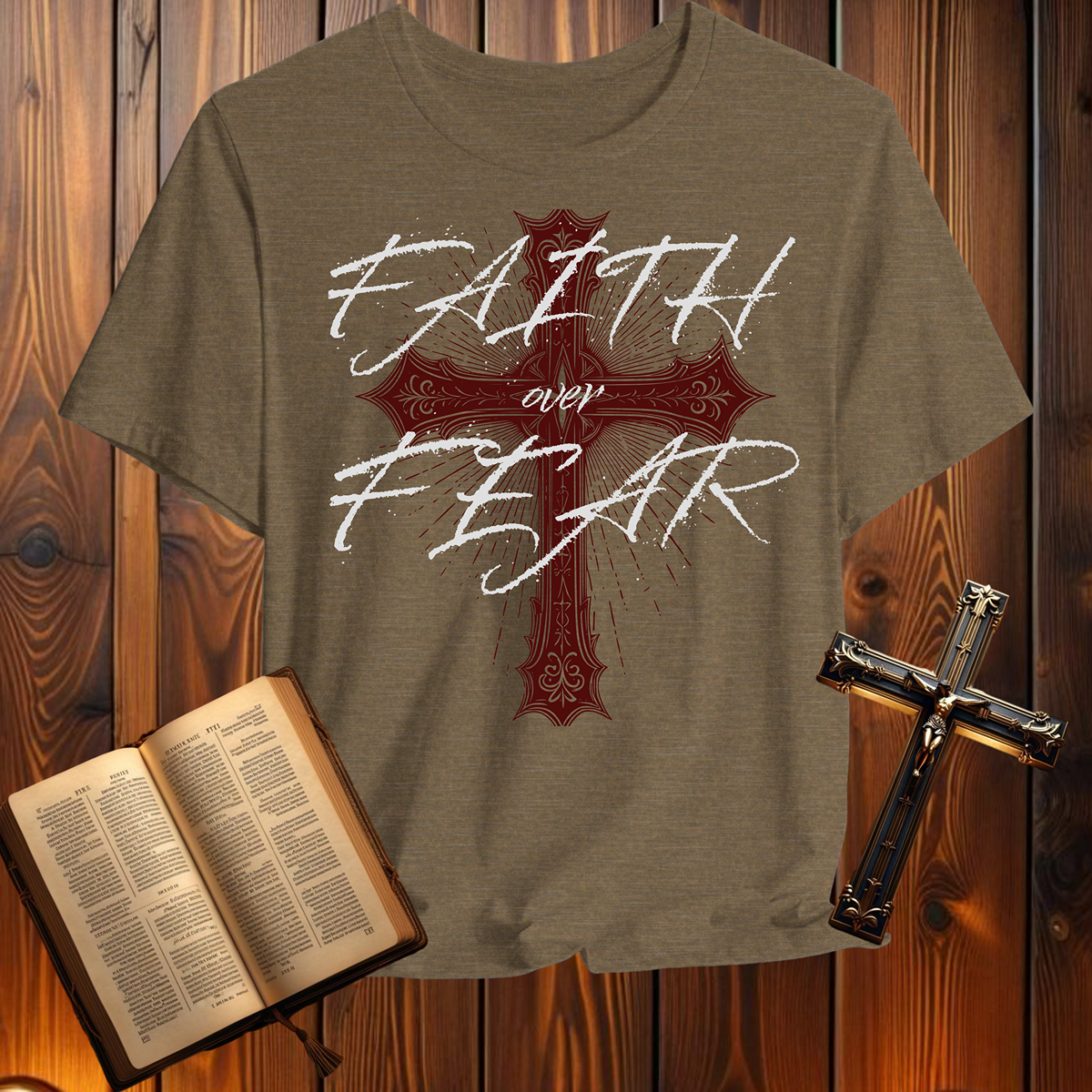 Faith Over Fear - T-Shirt