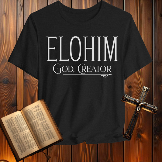 Elohim God Creator - T-Shirt
