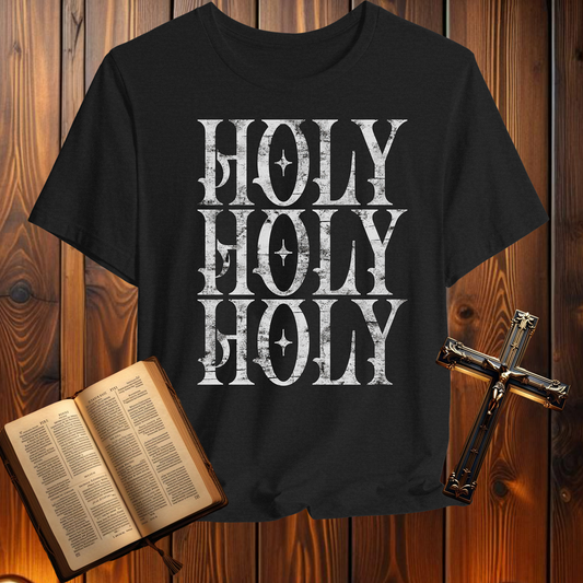 Holy Holy Holy - T-Shirt