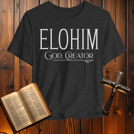 Elohim God Creator - T-Shirt